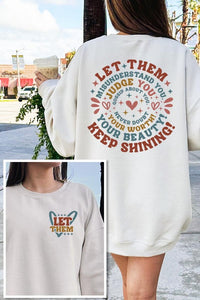 PREORDER Let Them Graphic Fleece Sweatshirt